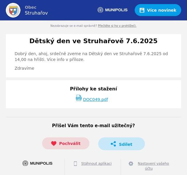 Dobrý den, ahoj, srdečně zveme na Dětský den ve Struhařově 7.6.2025 od 14,00 na hřišti. Více info v příloze. Zdravíme