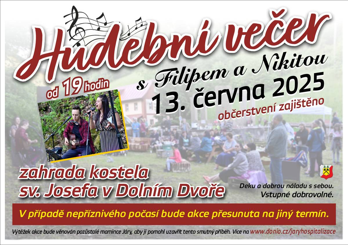 Hudební večer v zahradě kostela sv.Josefa v Dolním Dvoře 13.6.2025 od 19.00 hodin.