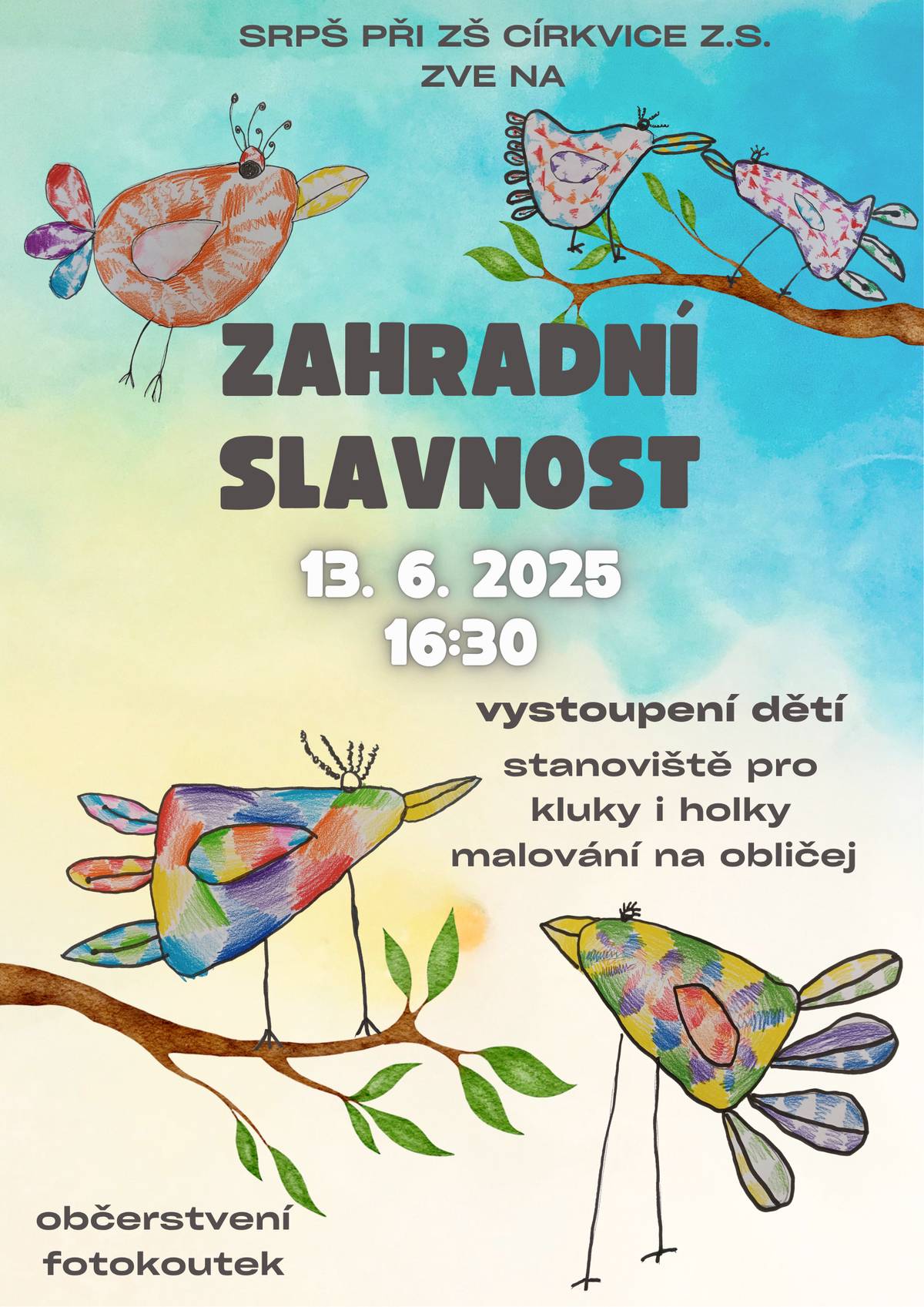 V pátek 13.6.2025 od 16:30 se uskuteční v ZŠ zahradní slanost.