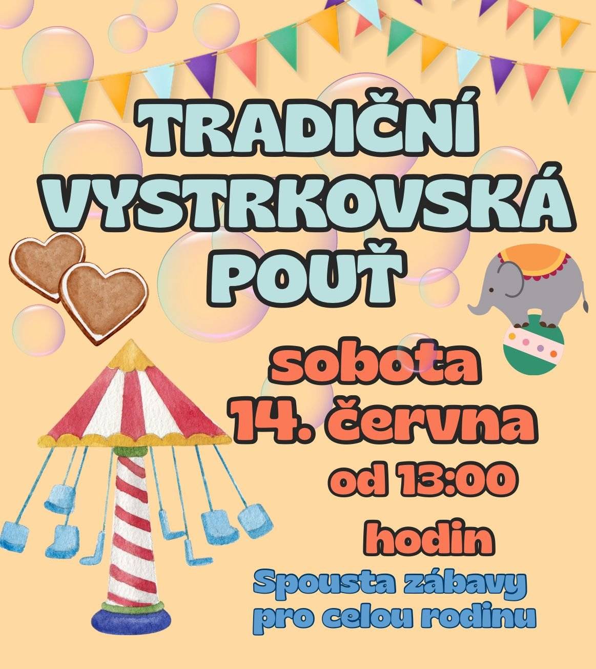 Dne 14. 6. 2025 od 13:00 hod. se koná v obci Vystrkov tradiční pouť. Všichni jste srdečně zvání.