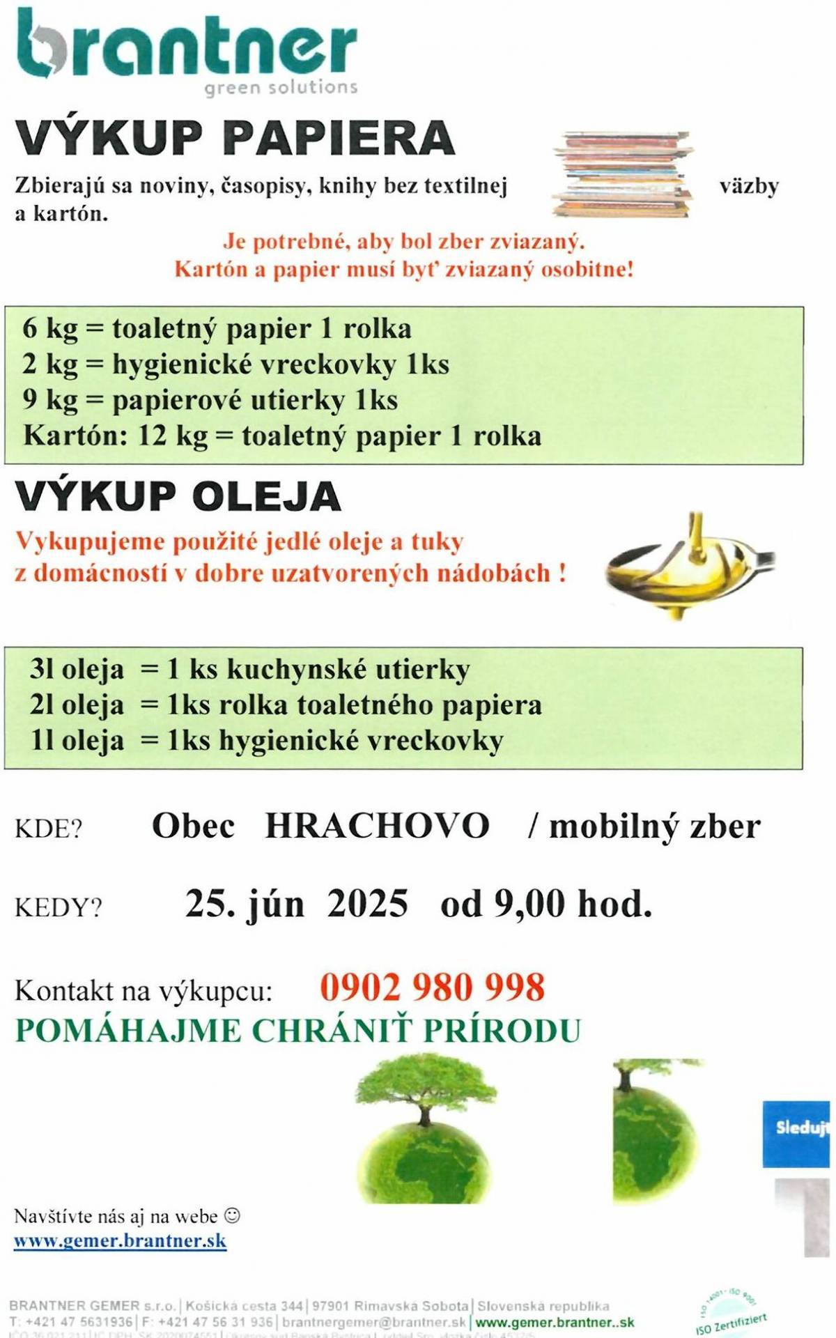 Výkup papiera a výkup oleja dňa 25. 06. 2025