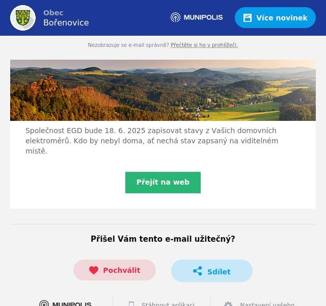 Společnost EGD bude 18. 6. 2025 zapisovat stavy z Vašich domovních elektroměrů. Kdo by nebyl doma, ať nechá stav zapsaný na viditelném místě.