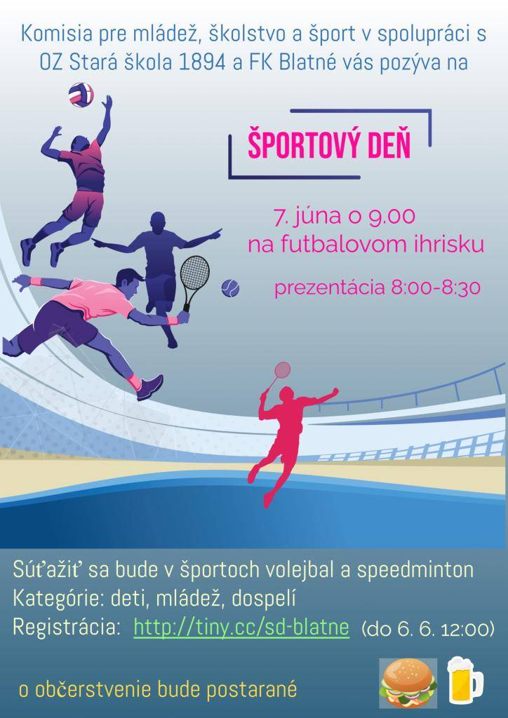 Komisia pre mládež, školstvo a šport v spolupráci s OZ Stará škola 1894 a FK Blatné Vás pozýva na Športový deň ktorý sa uskutoční 7. júna 2025 od 9:00 hod. na futbalovom ihrisku v Blatnom.