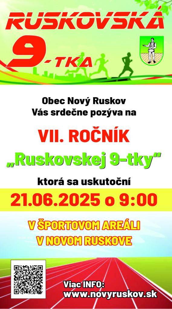Obec Nový Ruskov Vás srdečne pozýva na VII. ročník Ruskovskej 9-tky, dňa 21.06.2025.