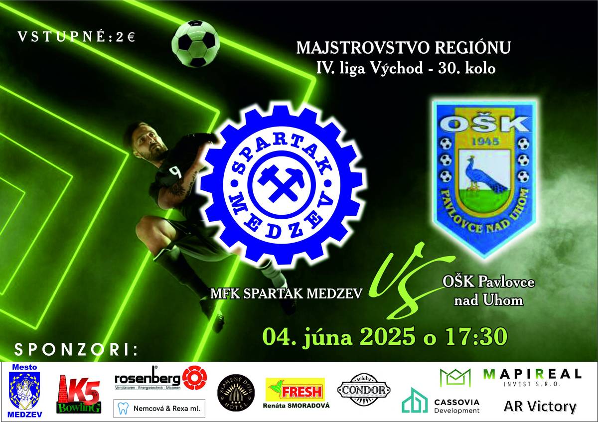 MFK Spartak Medzev vás pozýva na stretnutie 30. kola Majstrovstiev regiónu IV. ligy-východ medzi MFK Spartak Medzev a OŠK Pavlovce nad Uhom v stredu 04.06.25 o 17:30 hod.