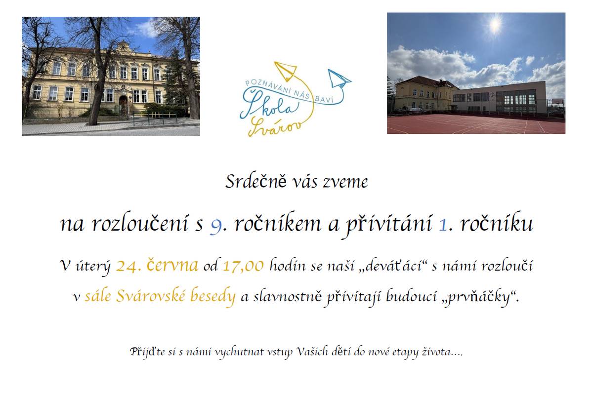 Rozloučení s 9. ročníkem a přivítání 1. ročníku