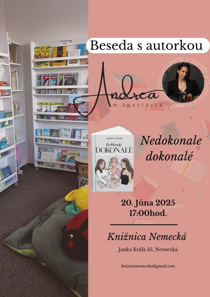 Pozývame vás na besedu s autorkou knižnej publikácie Nedokonale dokonalé - Andreou M. Guastella, ktorá sa uskutoční 20. júna 2025 o 17:00 hod. v Knižnici Nemecká.