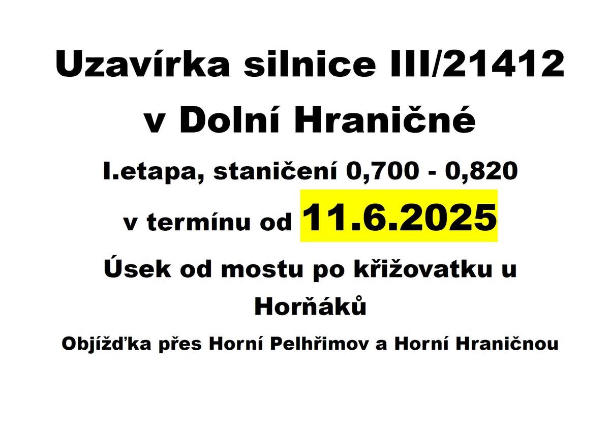 Obec Pomezí nad Ohří upozorňuje na uzavírku silnice v Dolní Hraničné