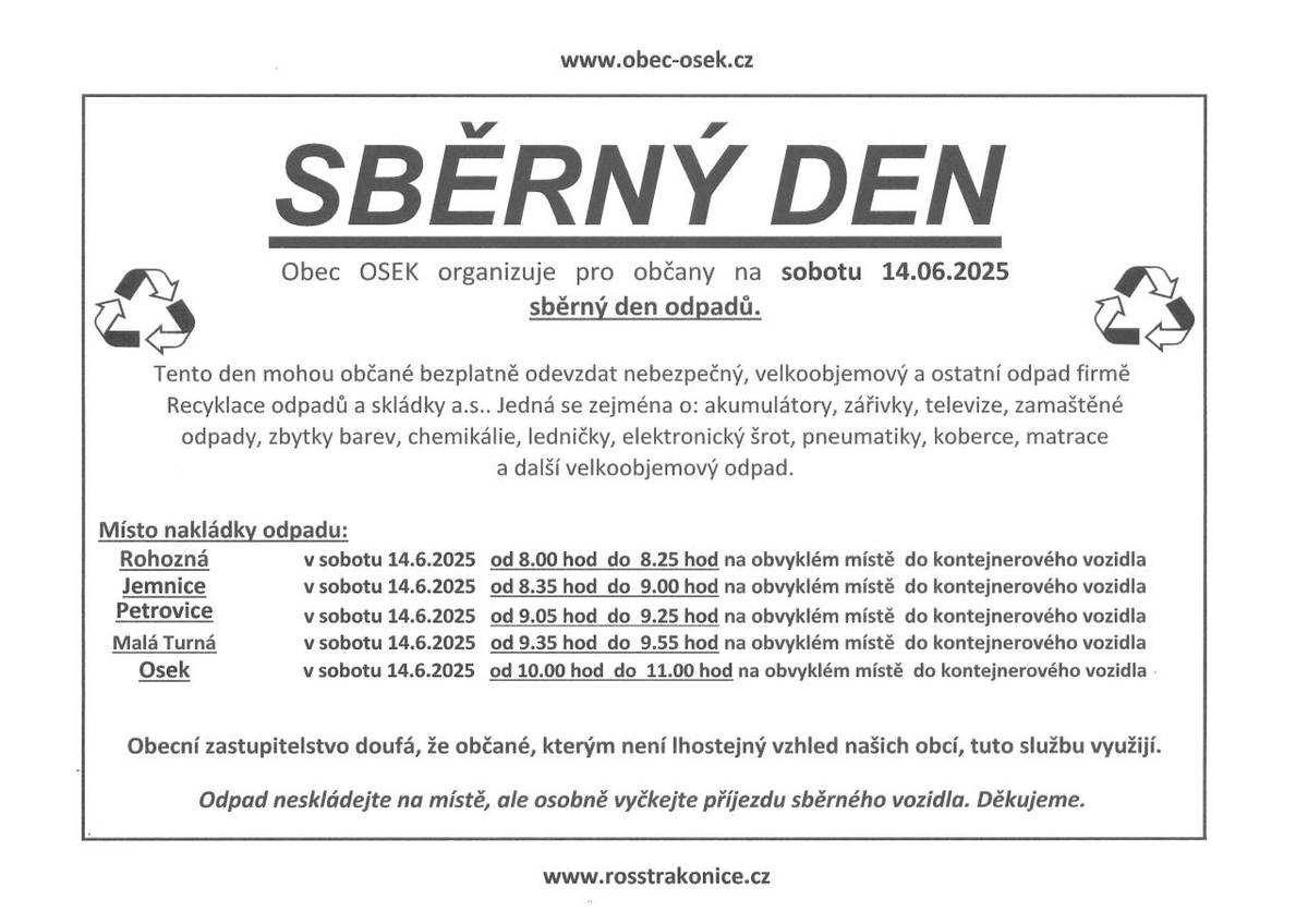 Obec Osek pořádá sběrný den odpadů  v sobotu 14. června 2025, kde mohou občané zdarma odevzdat nebezpečný a velkoobjemový odpad.