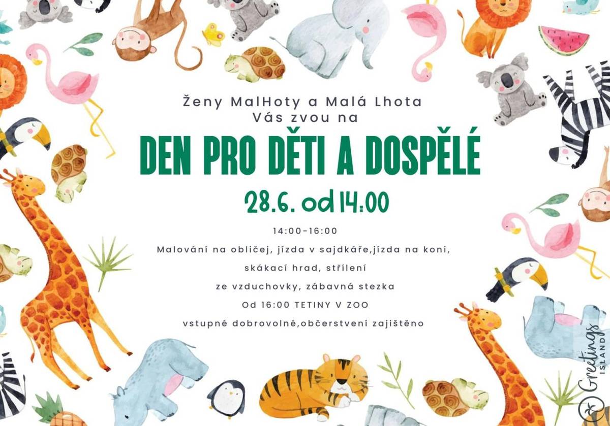 v sobotu 28. 6. od 14:00 hod v areálu KD Malá Lhota