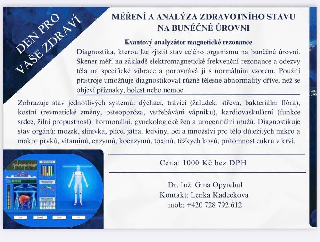 V Kraselově bude opět pro zájemnce měření a analýze zdravotního stavu na buněčné úrovní. Měření proběhne 10.6. a 18.6. v Kraselově v budově obecního přadu. Zájemci se mohou objednat na uvedené telefonické číslo u paní Lenky Kadečkové.  Kapacita omezena.