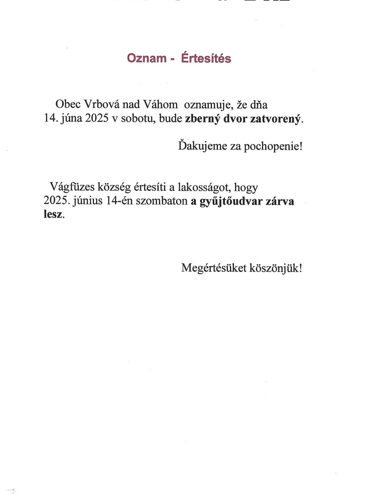 Zberný dvor - Gyűjtőudvar