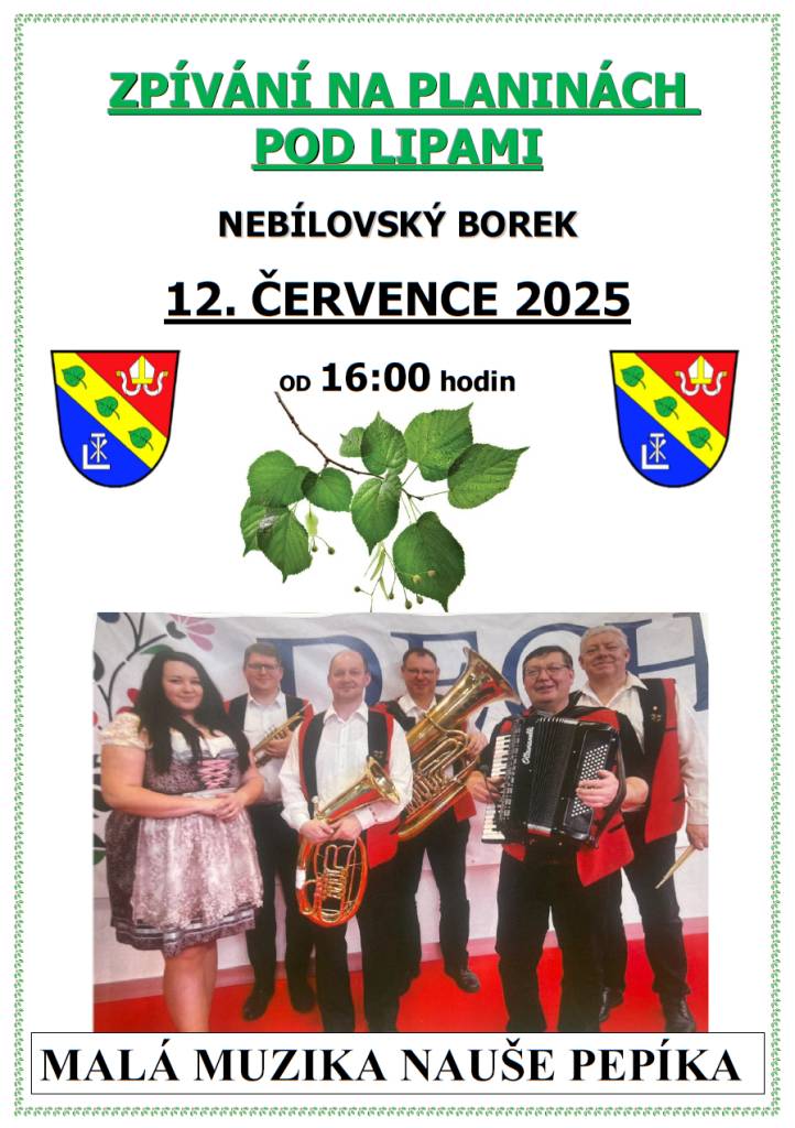 Planiny - Nebílovský Borek u kaple sv. Vojtěcha 12. července 2025 od 16:00 do 21:00.