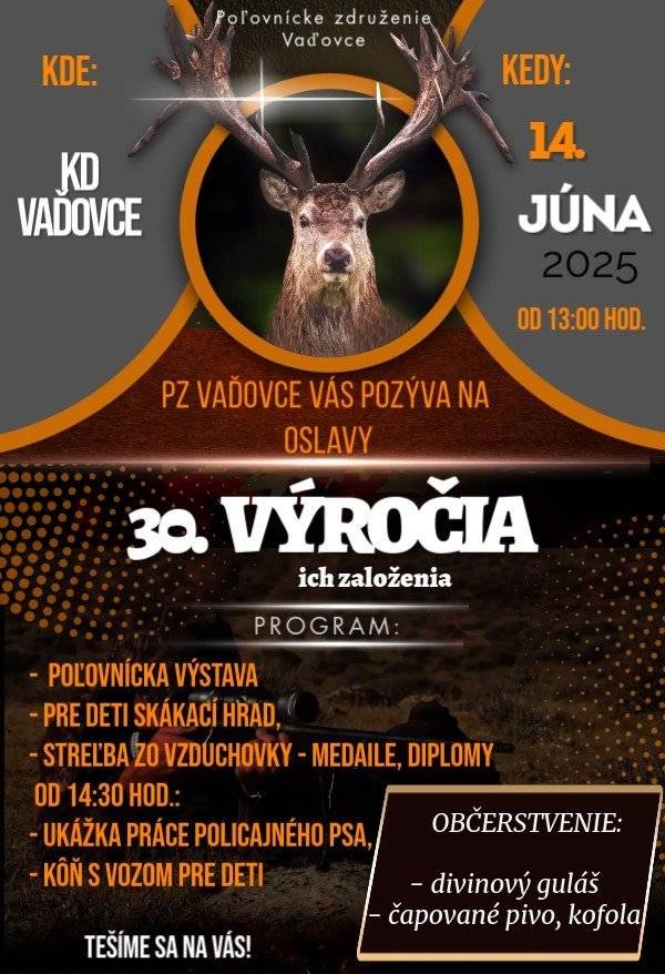 Vážení občania, PZ Vaďovce Vás srdečne pozýva na oslavy k 30. výročiu založenia PZ Vaďovce, ktoré sa budú konať 14. júna 2025 od 13:00 hod. v Kultúrnom dome vo Vaďovciach. Tešíme sa na Vás!