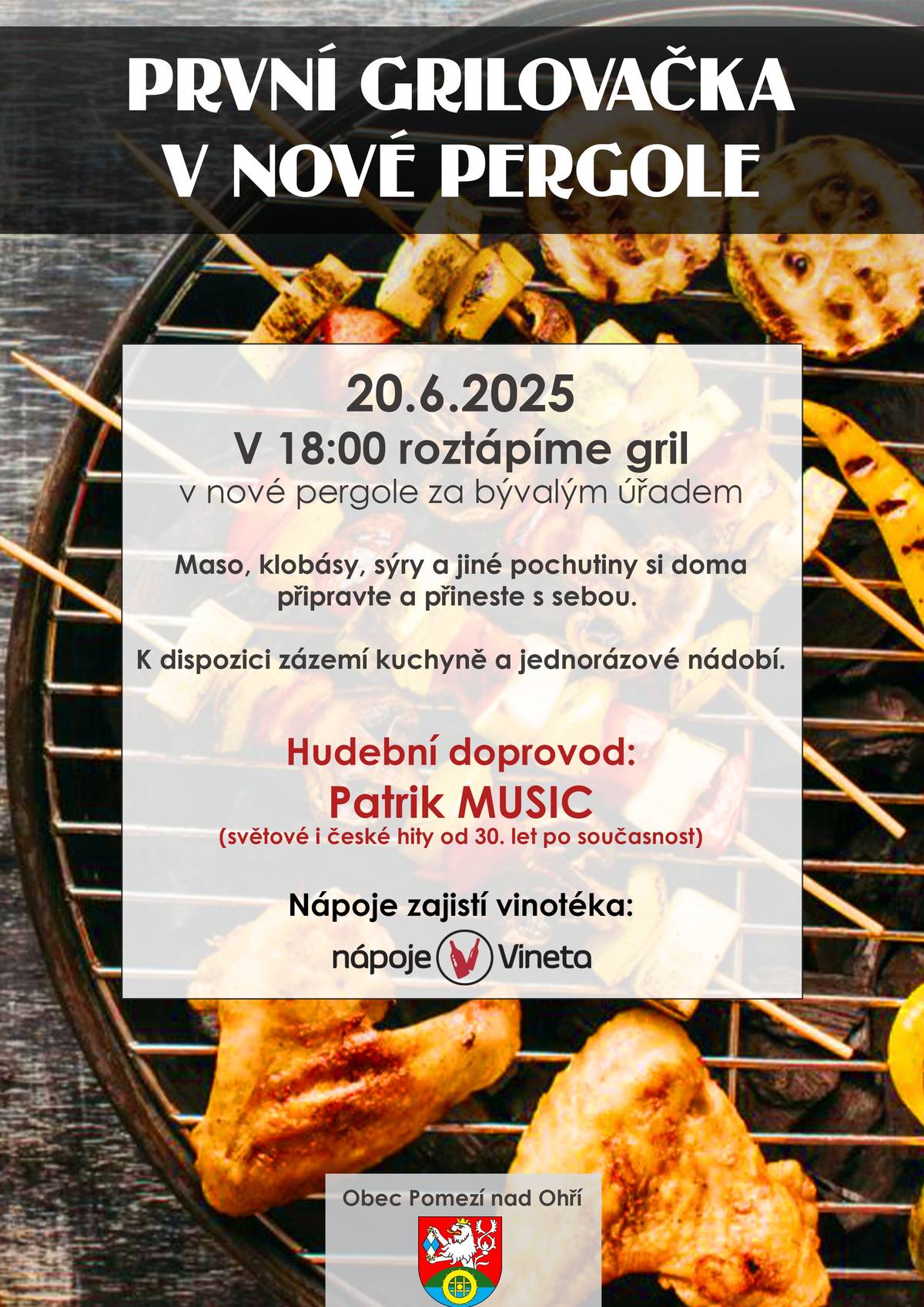 Obec Pomezí nad Ohří Vás zve 20. 6. 2025 na první grilovačku v nové pergole