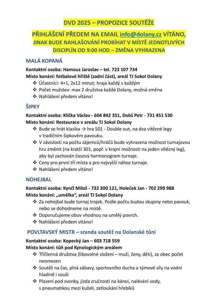 Zveme vás na 22.ročník setkání obcí DOLANY V DOLANECH 2025 - 20.6.–21.6.2025.  Probuďte v sobě soutěžního ducha, zúčastněte se soutěží, nahlašte se kontaktním osobám !