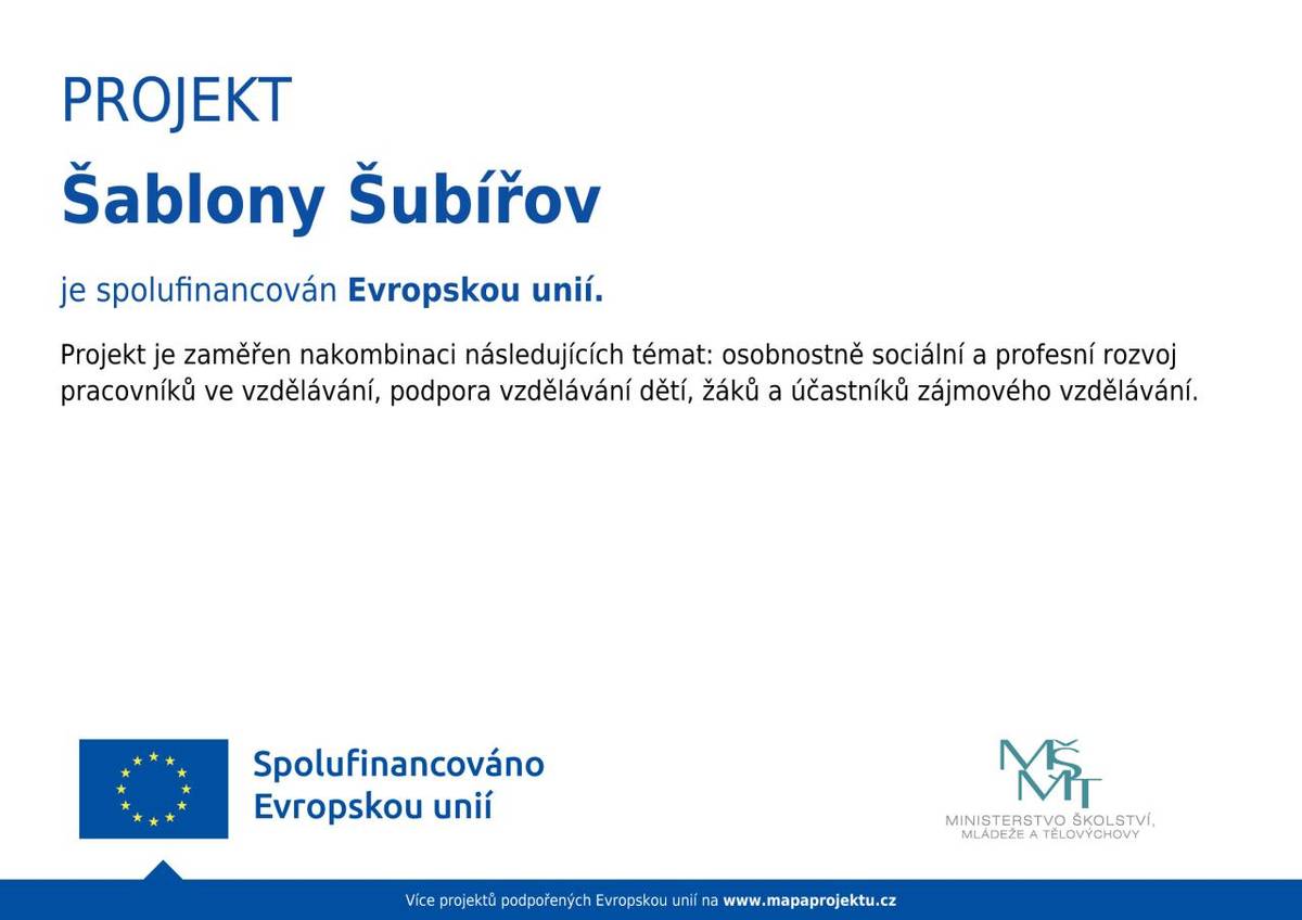 Projekt je zaměřen na kombinaci následujících témat: osobnostně sociální a profesní rozvoj  pracovníků ve vzdělávání, podpora vzdělávání dětí, žáků a účastníků zájmového vzdělávání.  www.regionhana.cz