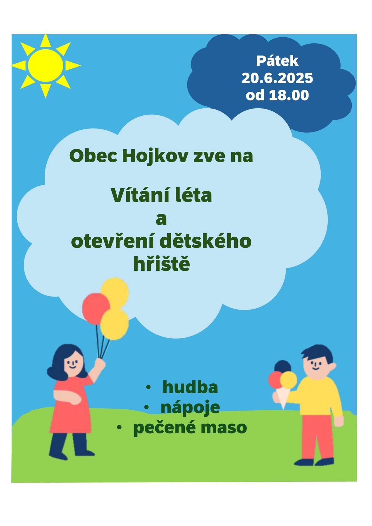 Obec Hojkov zve na Vítání léta a otevření dětského hřiště v pátek 20.6.2025 od 18.00