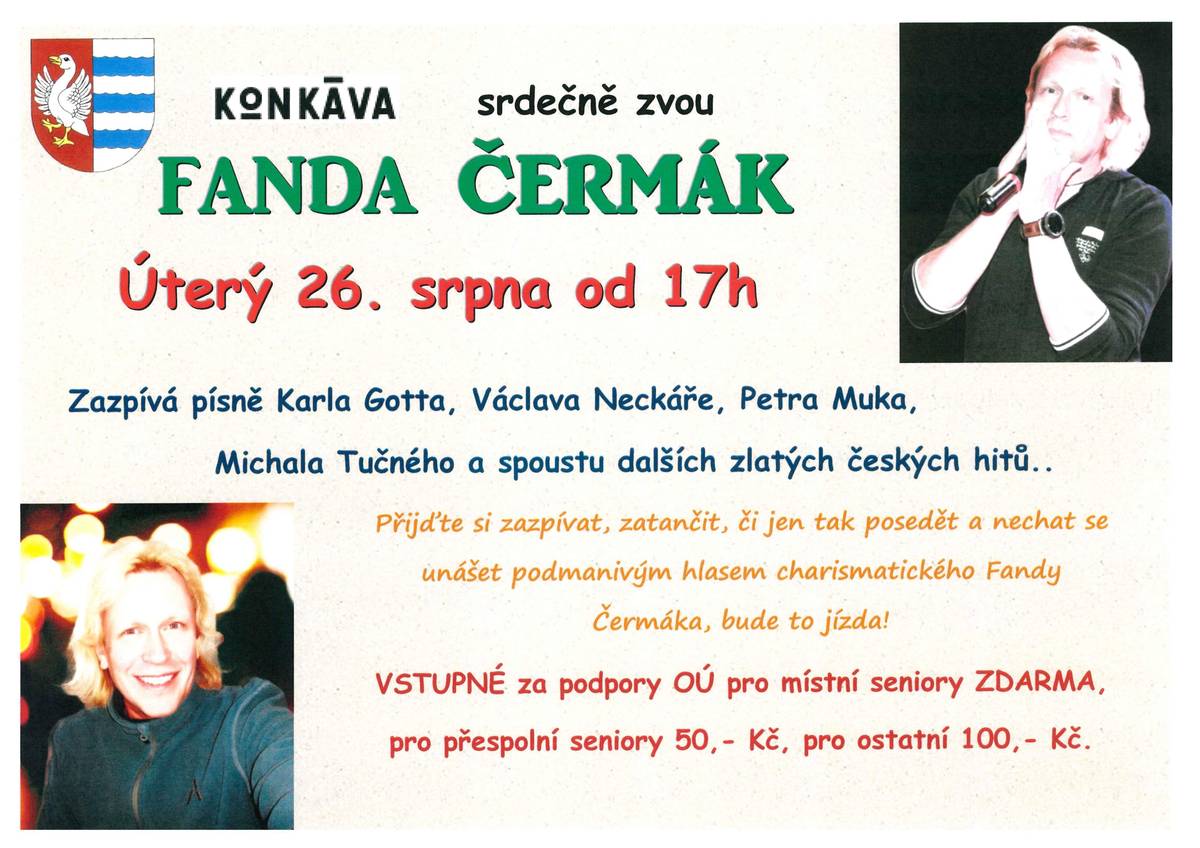 Kavárna KONKÁVA a obce Husinec vás zvou na  koncert Fandy Čermáka, který se bude konat dne 26.8.2025 od 17,00 v KONKÁVĚ. tým OÚ