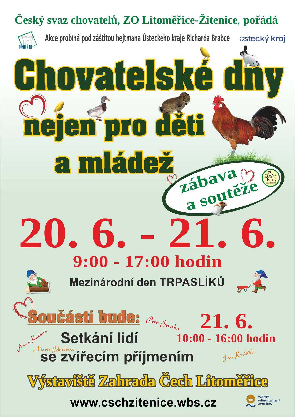 POZVÁNKA NA CHOVATELSKÉ DNY PRO DĚTI A DOSPĚLÉ 20.-21.6. OD 9.00-17.00 NA VÝSTAVIŠTI ZAHRADA ČECH