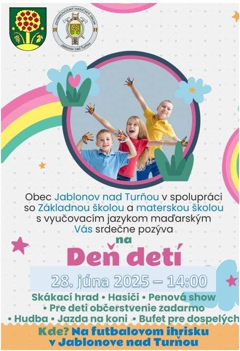 DEŇ DETÍ 28.6.2025 od 14:00 hod.  GYEREKNAP 2025 június 6. - án 14:00 órai kedettel