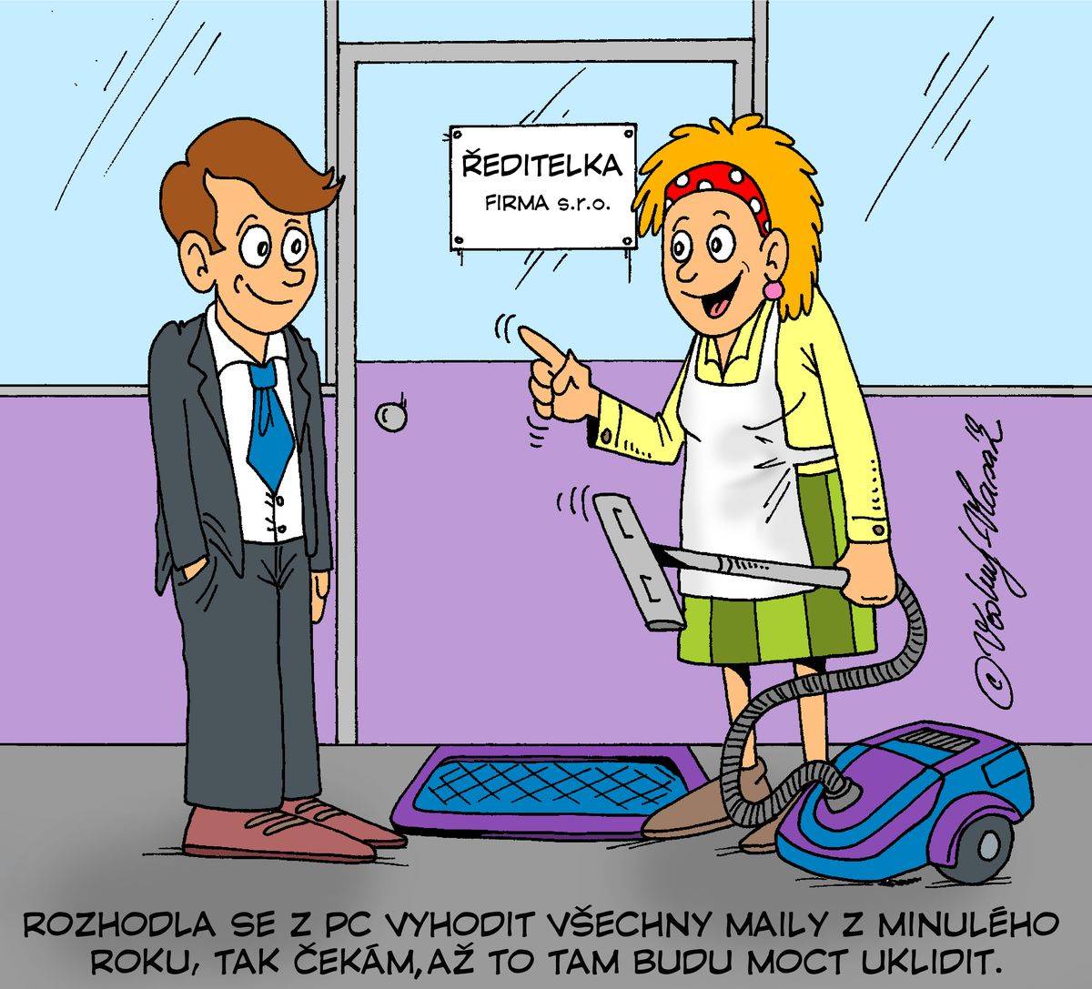 Aktivní uklízečka velké firmy