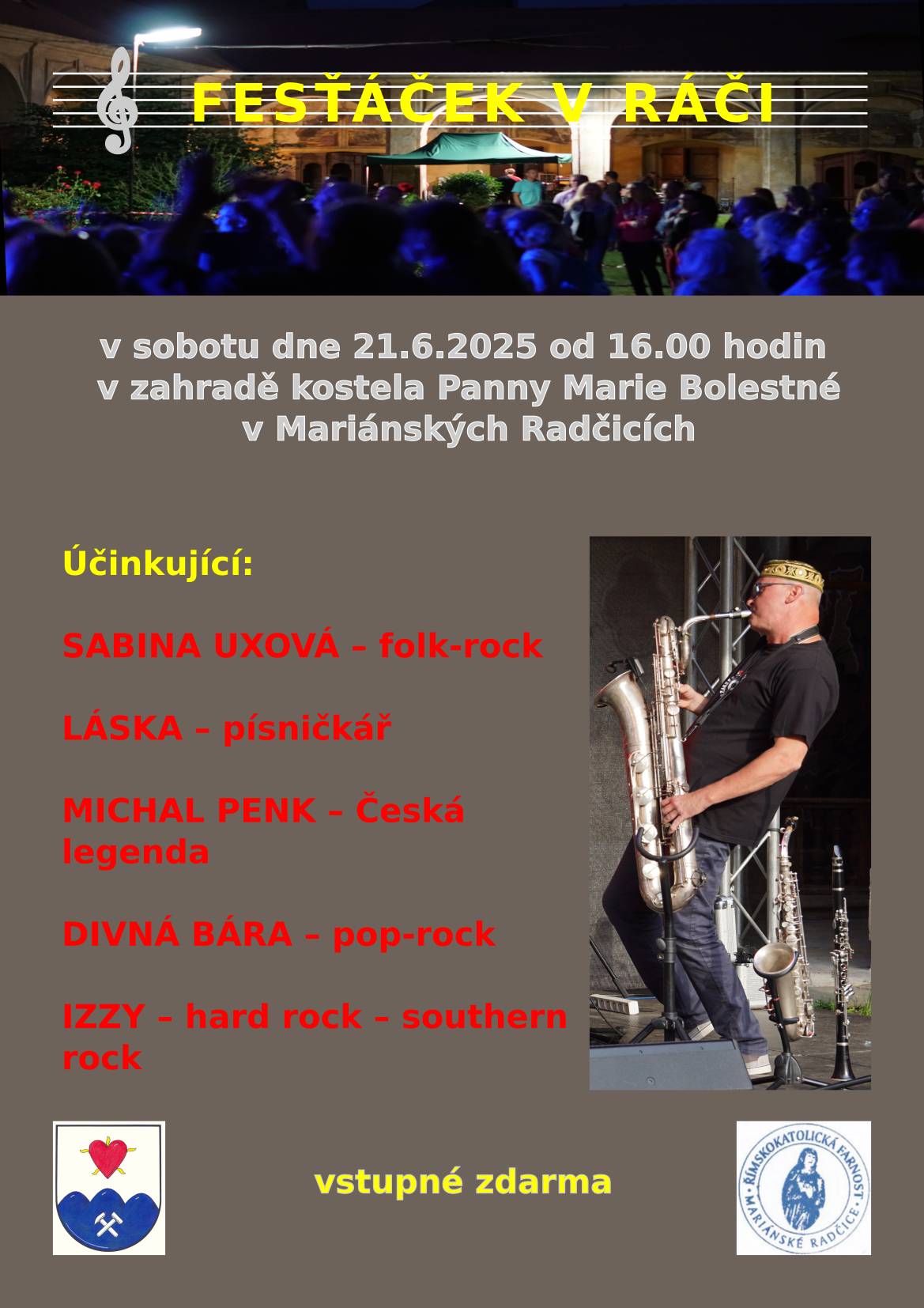 V sobotu dne 21.6.2025 od 16 hodin v zahradě kostela v Mariánských Radčicích. Jste srdečně zváni.