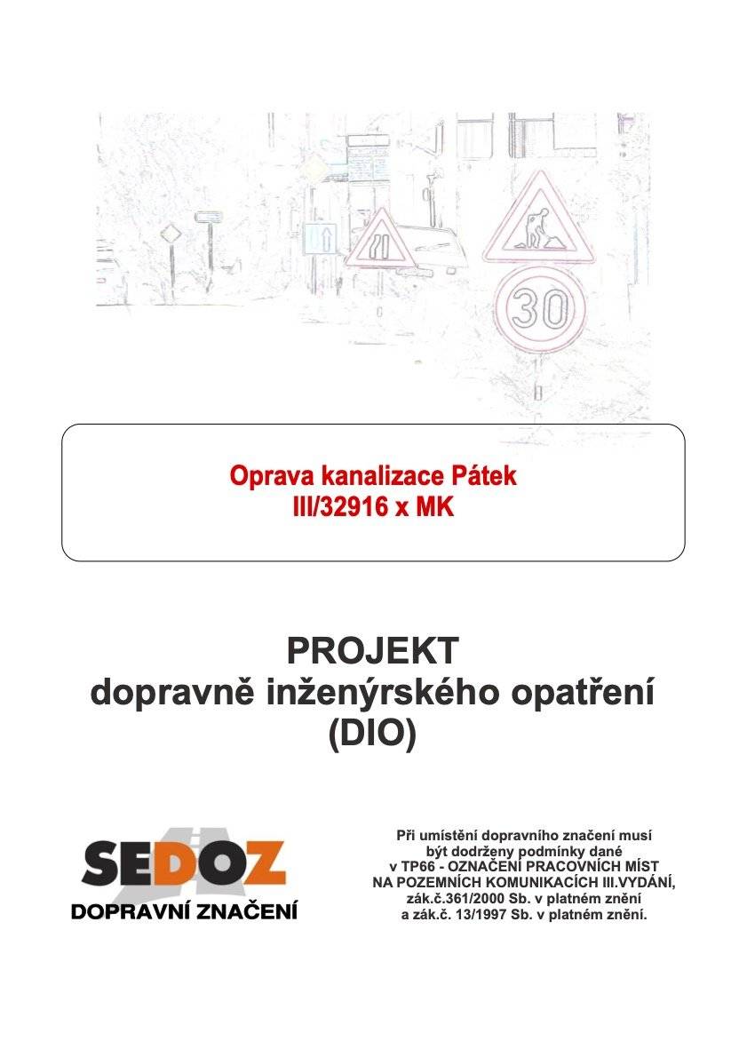Vážení spoluobčané, oznamujeme, že od pondělí 16. června 2025 bude z důvodu rekonstrukce dešťové kanalizace částečně omezen provoz v křižovatce „u Hliňáku“ (napojení místní komunikace od rybníku Hliňák na komunikaci směr Poděbrady číslo III/ 32916). Podrobné informace naleznete v příloze. Děkujeme za pochopení.