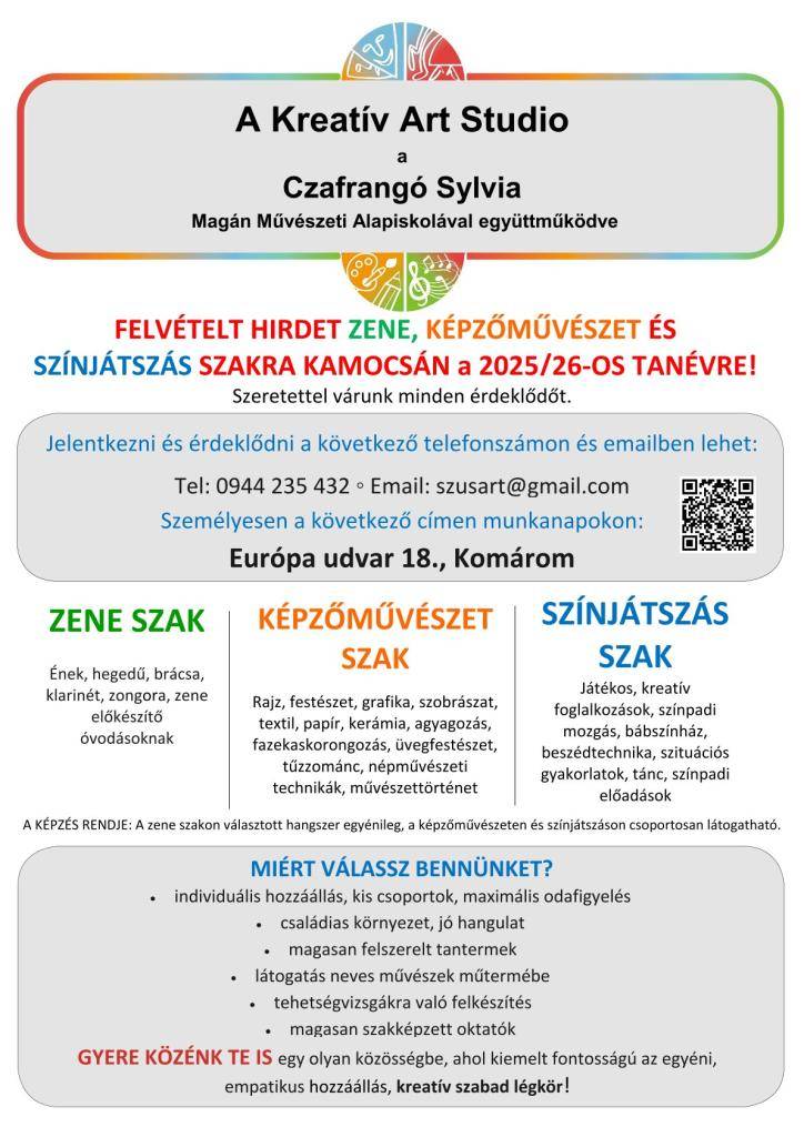 Kreatív Art Studio v spolupráci so Súkromnou základnou umeleckou školou Czafrangó Sylvia vypisuje prihlášky na štúdium hudby, výtvarného umenia a divadelnej hry v Komoči na školský rok 2025/2026. Srdečne očakávajú každého záujemcu.