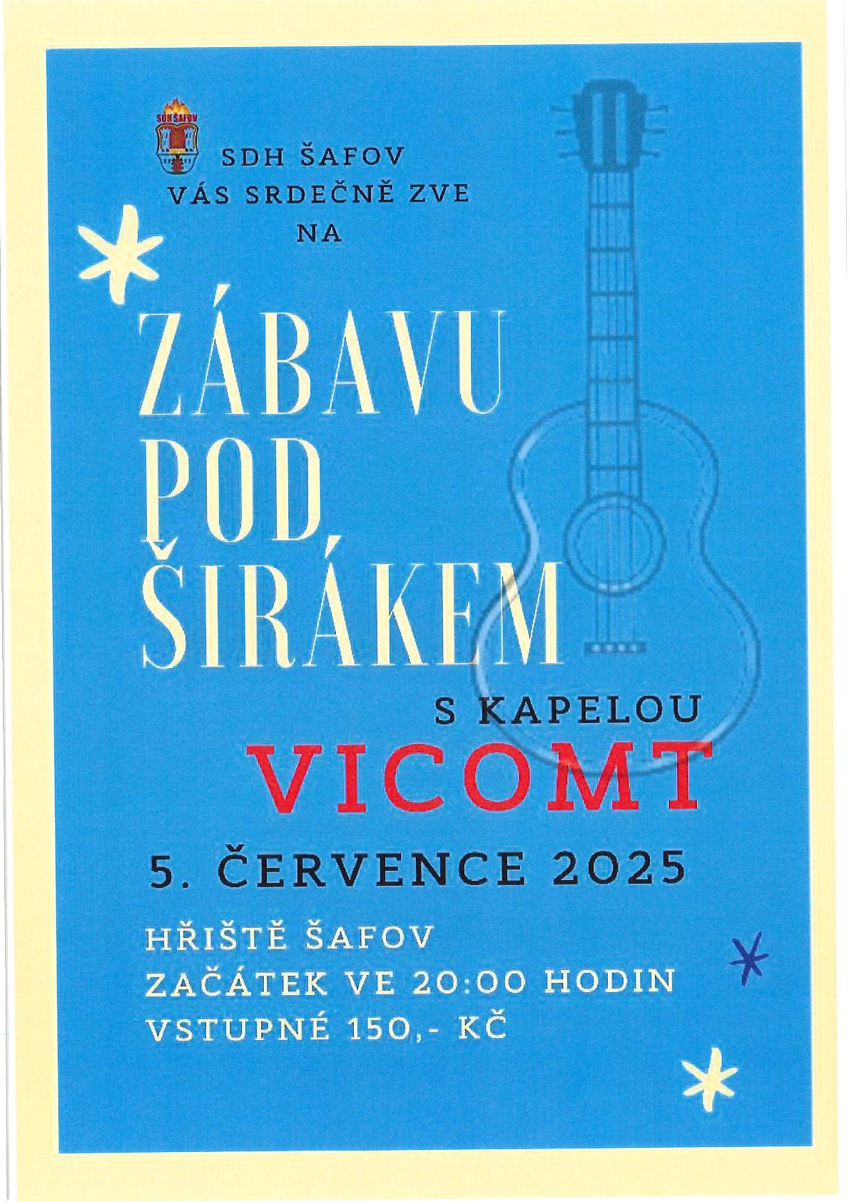 Obec Šafov zve na zábavu pod širákem dne 5.7.2025 od 20:00 hodi