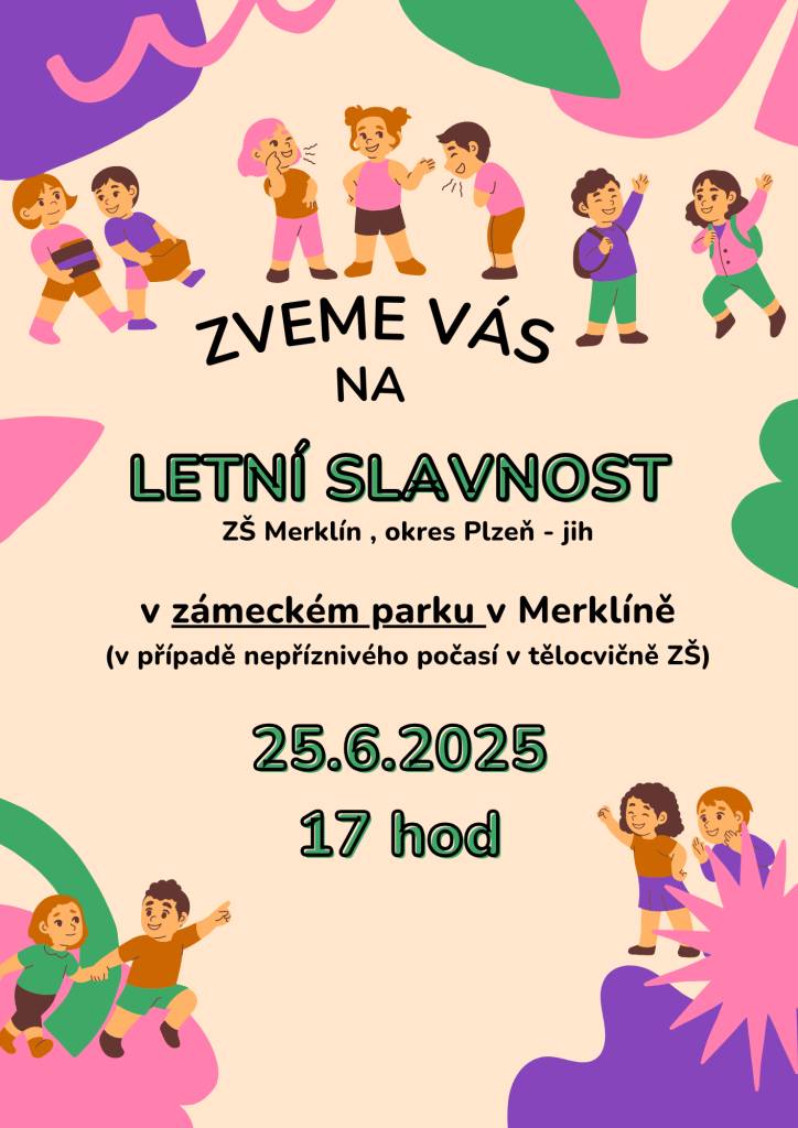 Zveme vás na letní slavnost, která se uskuteční 25. 6. od 17:00 v zámeckém parku.