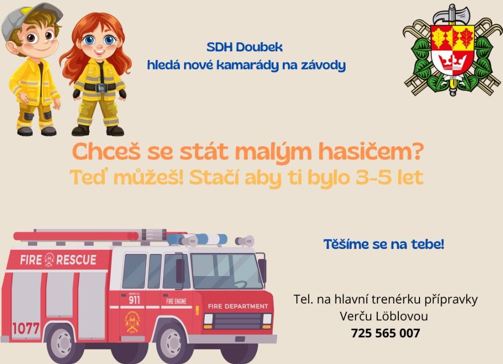 Chceš se stát mladým hasičem?   Teď můžeš! Stačí aby ti bylo 3-5 let.