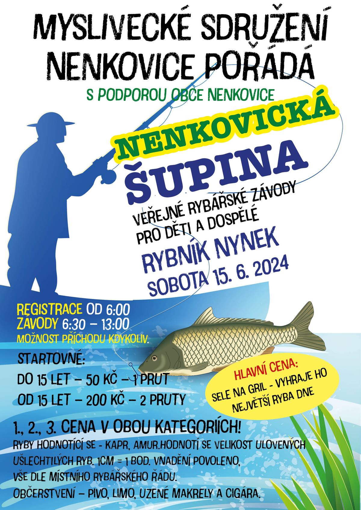 Myslivecké sdružení Nenkovice zve na "Nenkovickou šupinu" - veřejné rybářské závody pro děti a dospělé, které se budou konat v sobotu 21.6. na vodní nádrži Nynek v Nenkovicích. Registrace od 6:00 hod., zádovdy od 6:30 do 13:00 hod. Občerstvení nebude chybět.