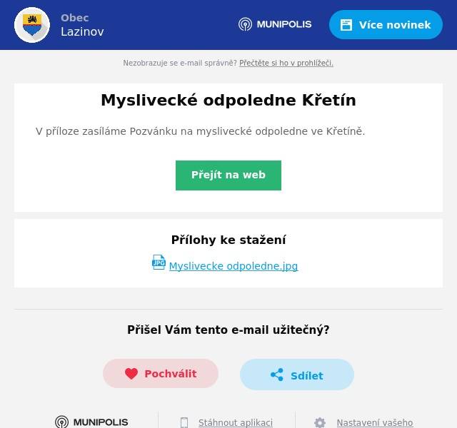 V příloze zasíláme Pozvánku na myslivecké odpoledne ve Křetíně.