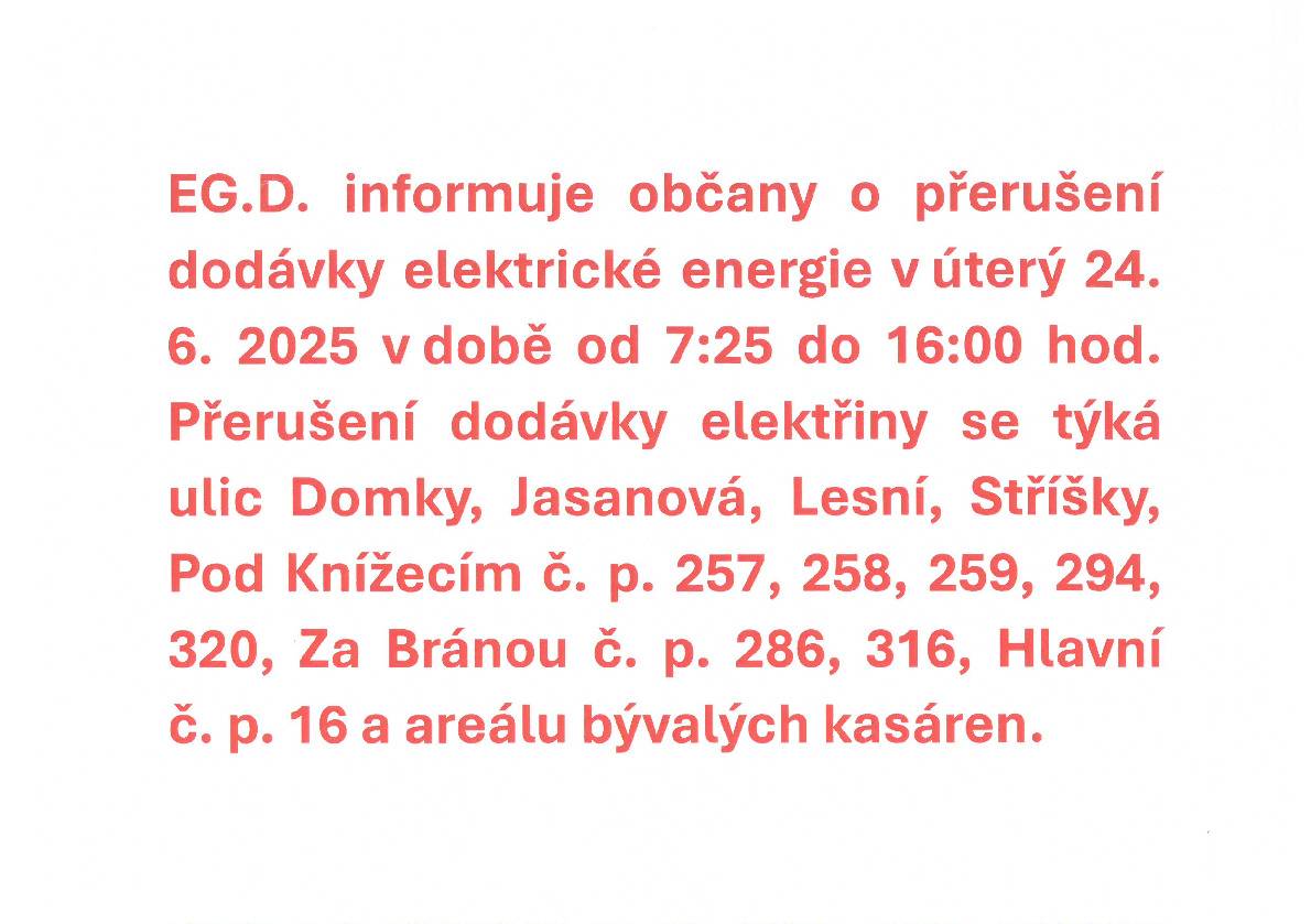 EG.D., a. s, informuje občany o přerušení dodávky elektrické energie dne 24.6.2025 od 7:25 do 16:00 hod.