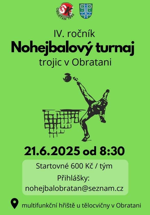 Sportovní klub Obrataň Vás srdečně zve v sobotu 21. června na čtvrtý ročník nohejbalového turnaje. Turnaj se uskuteční na multifunkčním hřišti u sportovní haly. Začátek turnaje je v 9 hodin. Občerstvení bude zajištěno.
