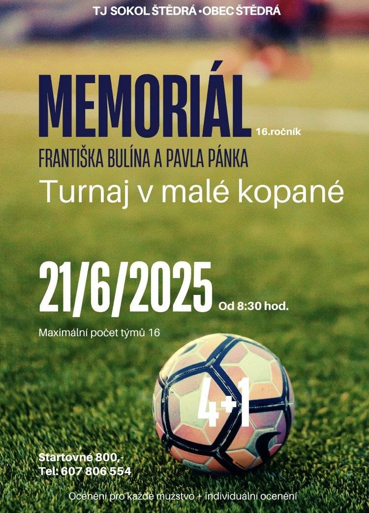 Memoriál Františka Bulína a Pavla Pánka, turnaj v malé kopané. Tuto sobotu od 9,00 hod