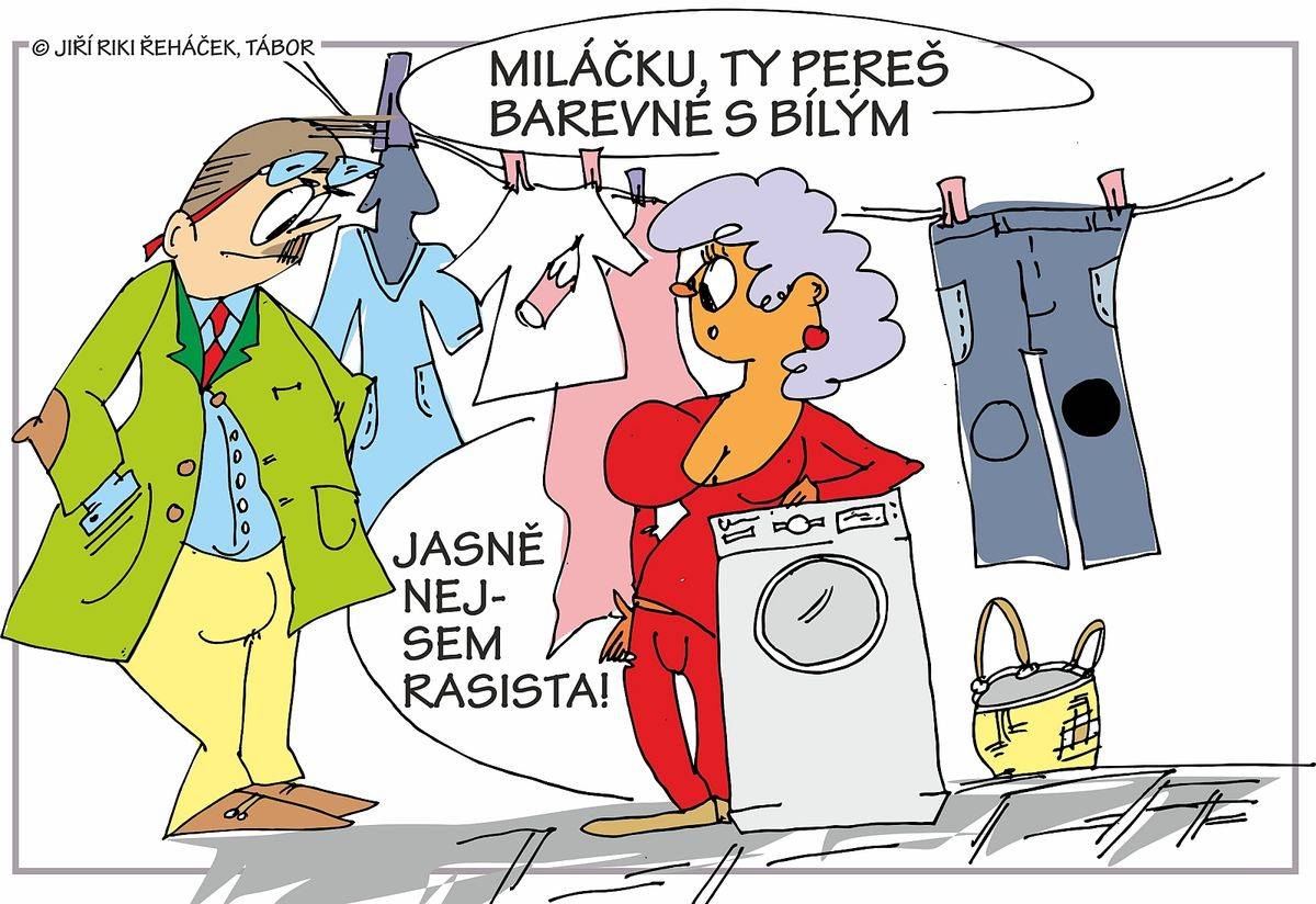 Ty pereš barevné s bílým…