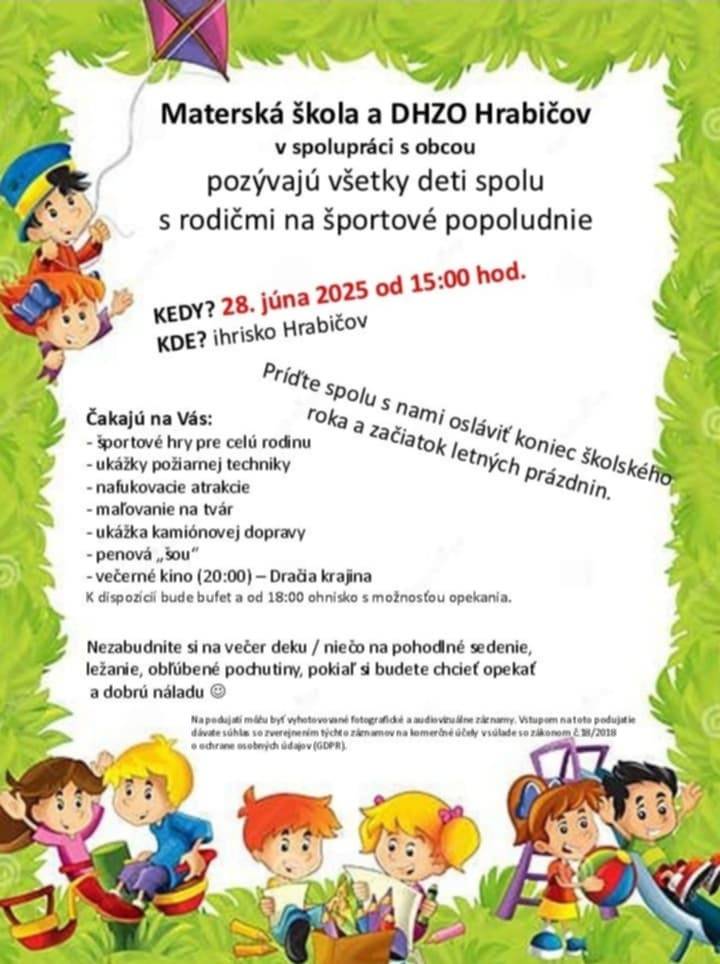 Materská škola a DHZO Hrabičov v spolupráci s obcou pozývajú všetky deti spolu s rodičmi na športové popoludnie v Hrabičove.