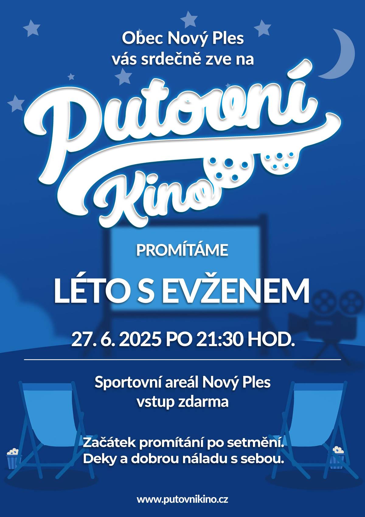 Obec Nový Ples vás srdečně zve na Putovní kino. Promítání se uskuteční ve sportovním areálu v pátek 27.6.2025 po setmění cca v 21:30 hodin.  Film "LÉTO S EVŽENEM" Občerstvení zajištěno.
