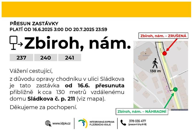 Vážení cestující,  z důvodu opravy chodníku v ulici Sládkova dojde k přesunu autobusové zastávky o cca 130 metrů, v termínu od 16.6.2025 do 20.7.2025. Nová zastávka je označena příslušnou cedulí a vyznačena na přiložené mapce.  Děkujeme za pochopení.