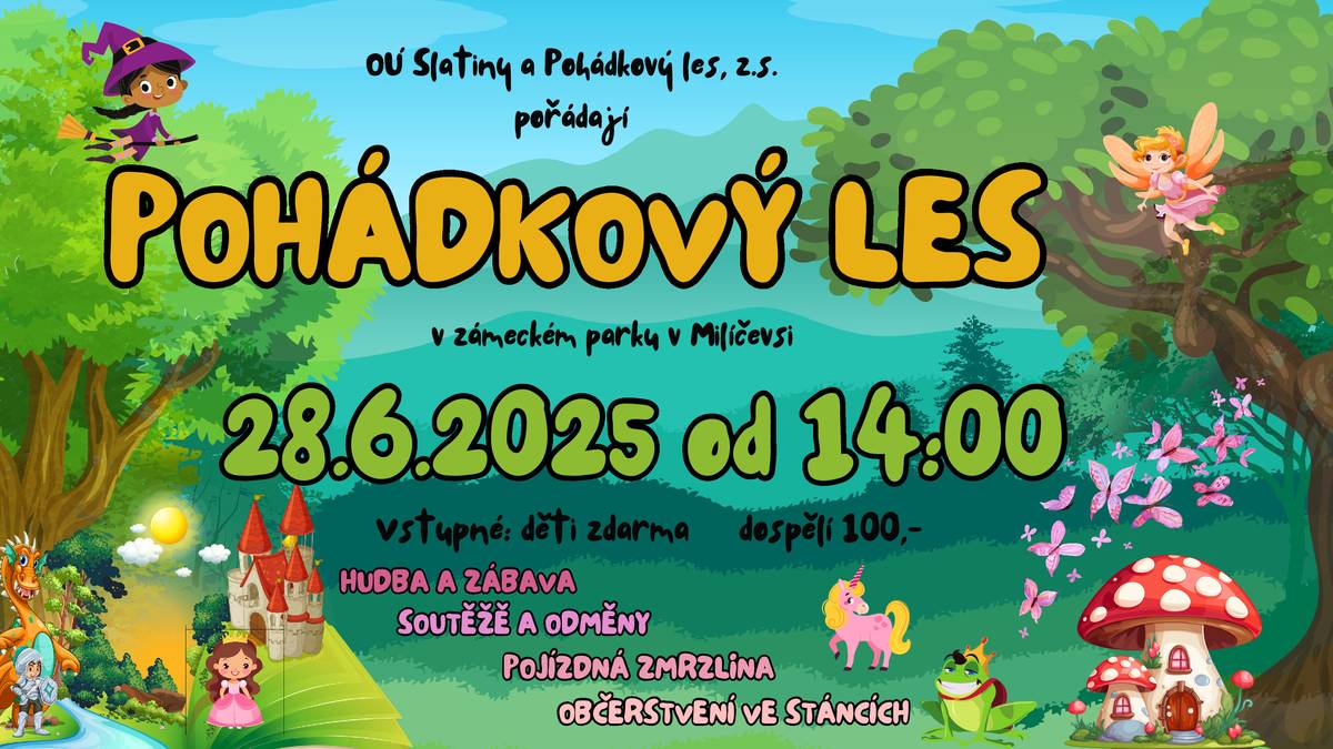 Tradiční Pohádkový les v Milíčevsi