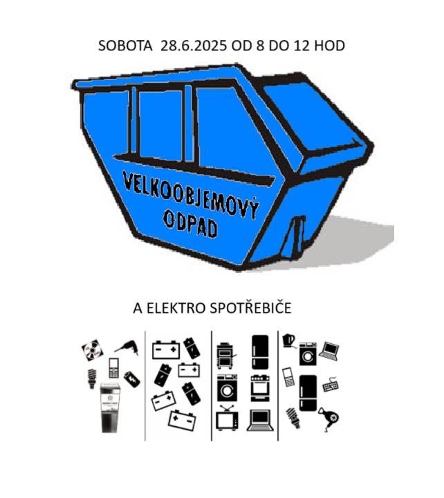 V sobotu dne 28.6.2025 v době 8-12 hodin v prostoru dílny u autobusové zastávky bude možno odevzdat velkoobjemový komunální odpad a elektroodpad.