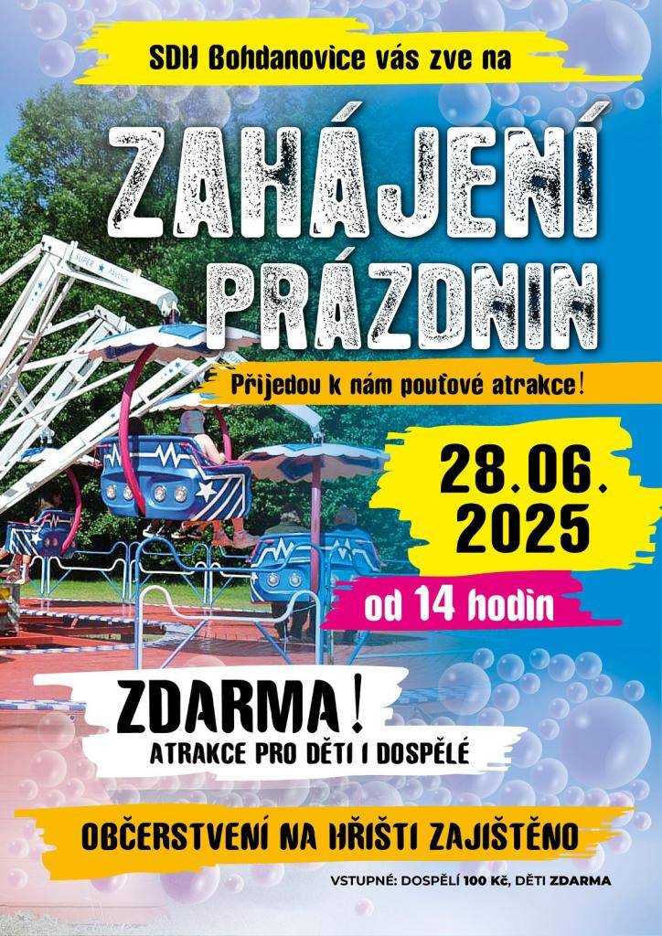 Zahájení prázdnin v Bohdanovicích - 28. 6. 2025