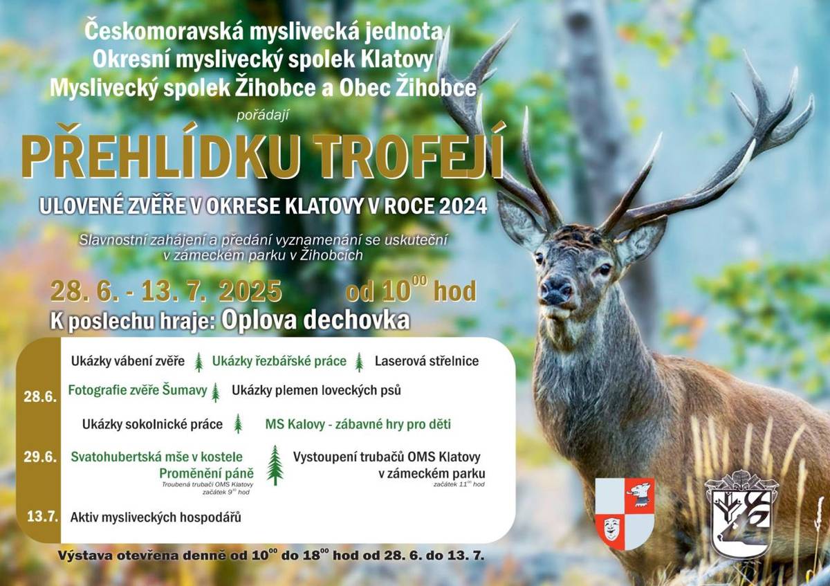 V sobotu 28.6. a v neděli 29.6. proběhne slavnostní zahájení výstavy ulovené zvěře na okrese Klatovy v roce 2024. Součástí oslav bude bohatý doprovodný program. Taktéž Muzeum Lamberské stezky bude otevřené během celého víkendu do 9.30 do 15.30.