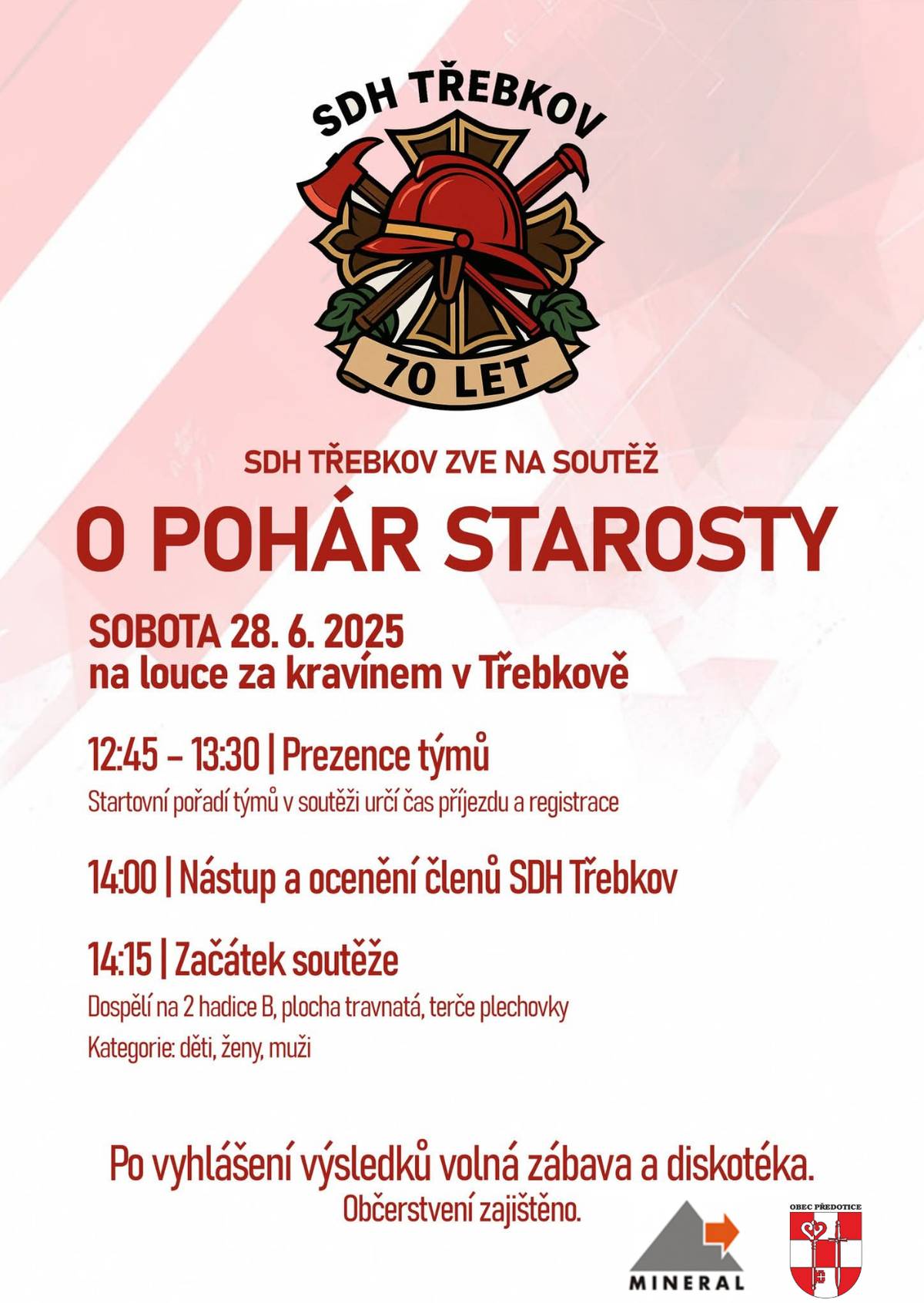 SDH Třebkov, které slaví 70 let zve všechny v sobotu 28.6.2025 na hasičskou soutěž o pohár starosty v Třebkově. Čeká Vás plno zábavy, dobré jidlo a pití.