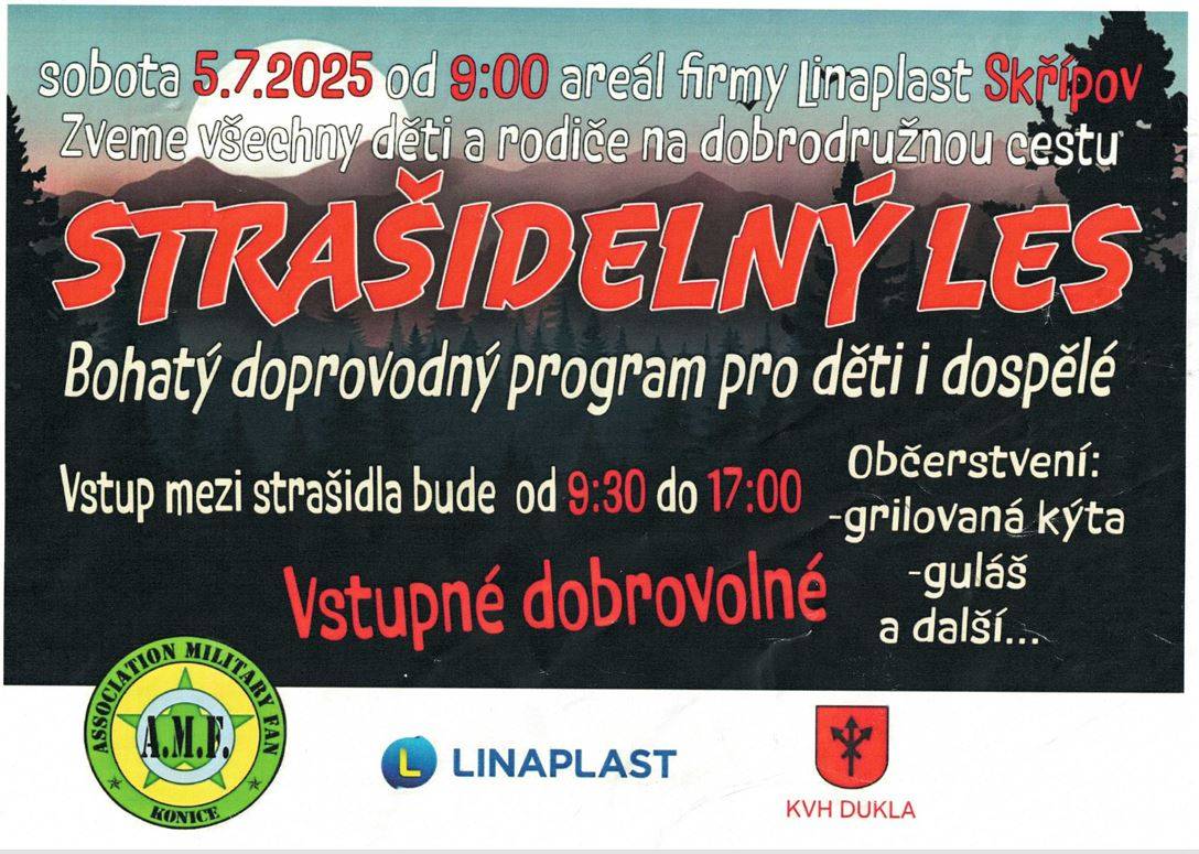 se koná v sobotu 5.7.2025 od 9:00hod v areálu firmy Linaplast Skřípov. Pořadatelé zvou všechny děti a rodiče na dobrodružnou cestu strašidelným lesem.