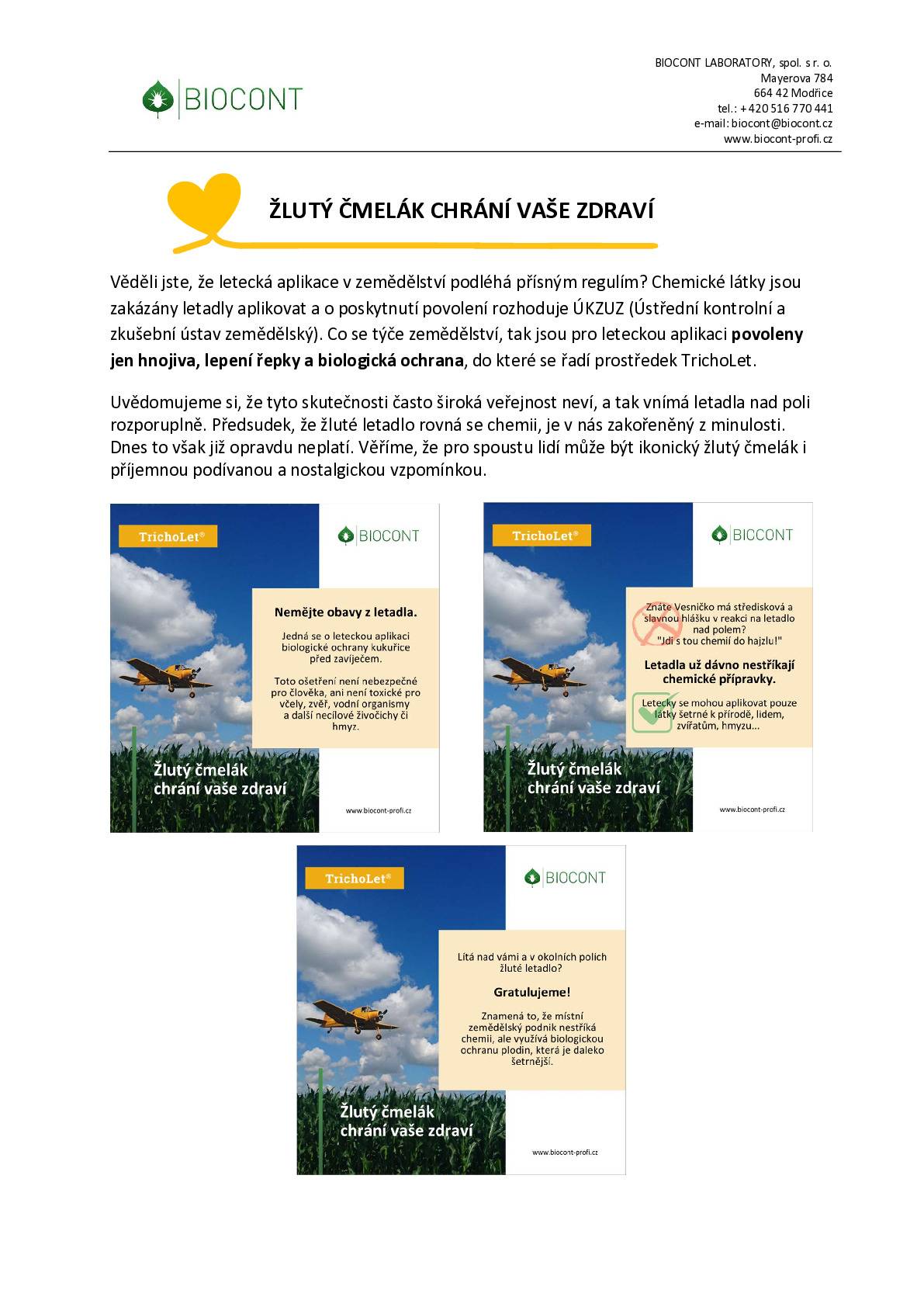 V nejbližších dnech dojde k letecké aplikaci biologické ochrany kukuřice před zavíječem - viz. přiložený leták