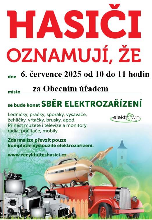 SDH Ohnišťany oznamují, že sběr elektrozařízení bude probíhat dne 6. července 2025 od 10:00 do 11:00 hodin za Obecním úřadem.