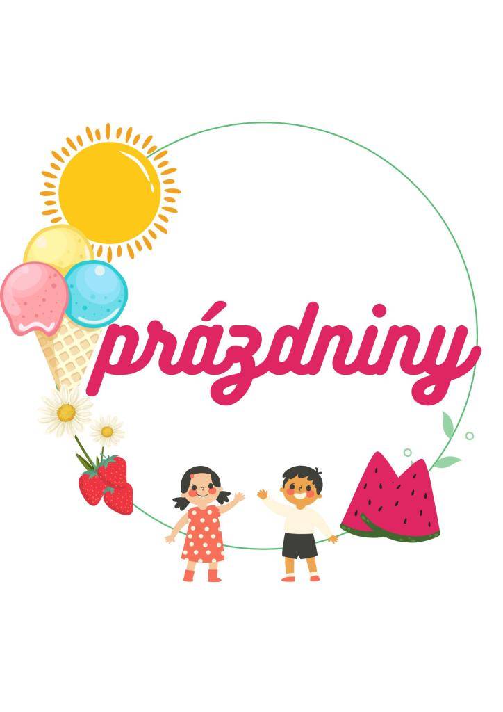 Milí rodiče a naše milé děti, před sebou máme ještě pár dní prázdninového provozu, ale touto cestou již vám všem přejeme krásné prázdniny plné sluníčka a letní pohody. Opět se na vás budeme těšit v novém školním roce v pondělí 1.září 2025.